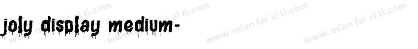 joly display medium字体转换